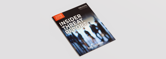 2019 Insider Threat Report 2019 Insider Threat Report
